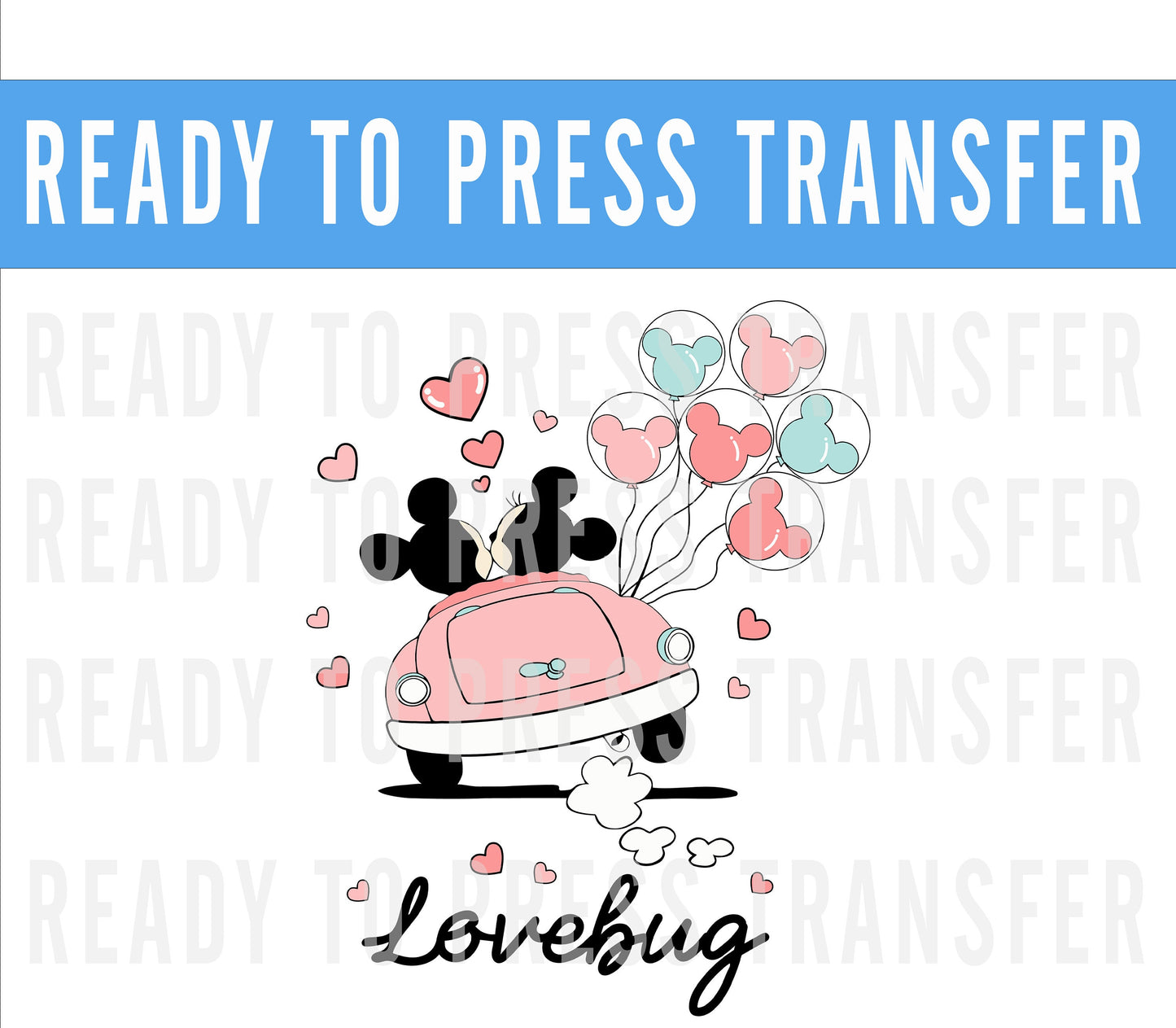 Valentines Minnie Mickey LoveBug DTF Decal Transfer - Ready To Press - Transfers For Shirts - Valentines Disney DTF Transfers