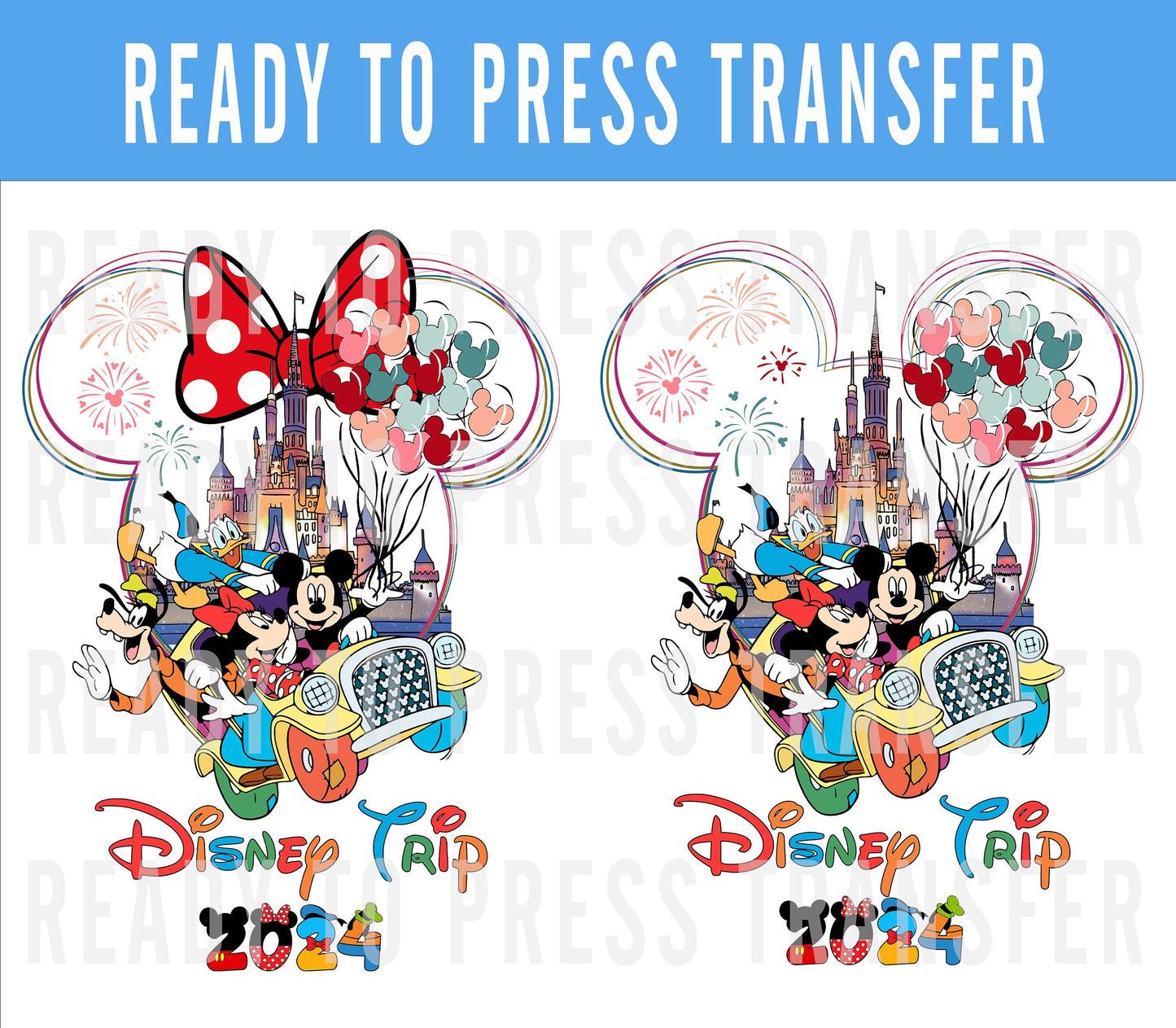 Disney Trip 2024 Transfer - UPDATED DESIGN - Ready To Press - Transfers For Shirts - Disney Transfers - Design Transfer - DTF Decal Transfer