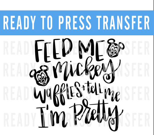 Feed Me Waffles Decal Transfer - Ready To Press - Transfers For Shirts - Disney Transfers - Mickey Design Transfer - DTF Decal Transfers