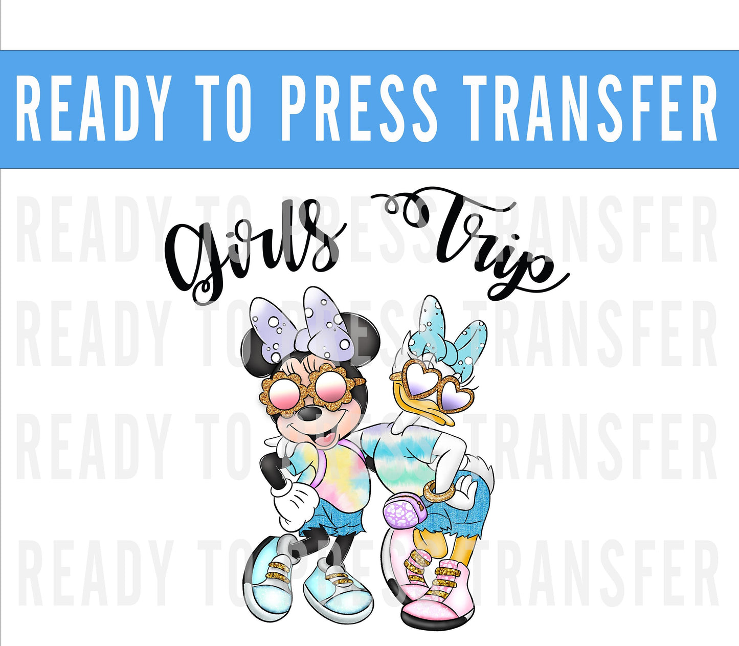 Girls Trip DTF Transfer Ready To Press Transfer