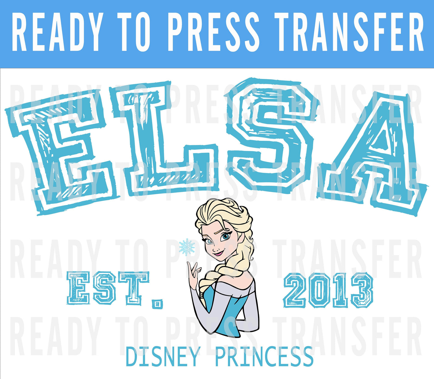 Princess University Disney Transfer - Ready To Press - Transfers For Shirts - Princess Disney DTF Transfers - DTF Decal - Elsa Iron On Decal