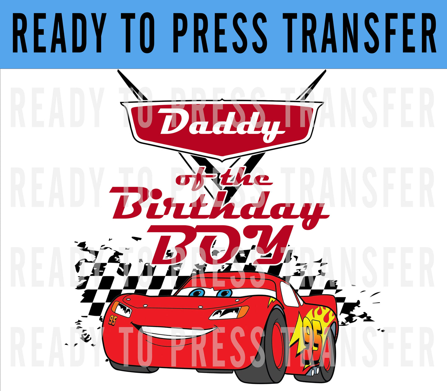 Custom Birthday Boy Disney Cars Iron On DTF Transfer Decal - Disney Iron On - Screenprint Transfer Decal - Ready To Press - Family Birthday