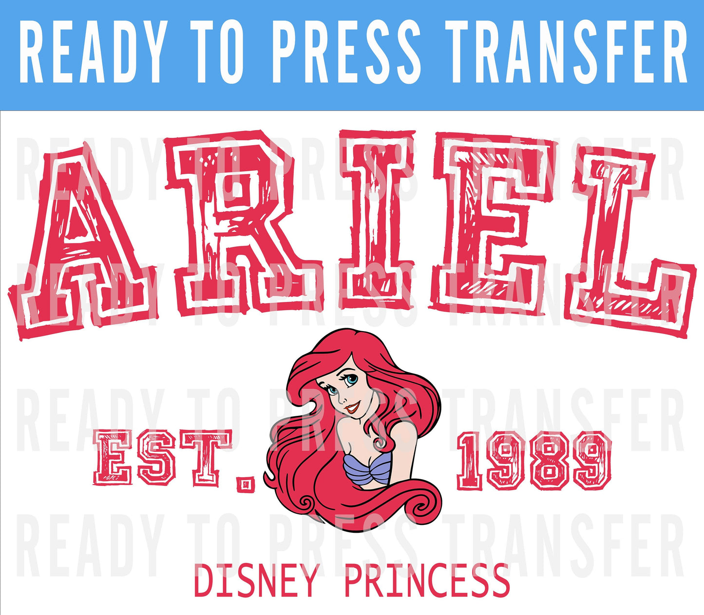 Princess University Disney Transfer - Ready To Press - Transfers For Shirts - Princess Disney DTF Transfer - DTF Decal - Ariel Iron On Decal
